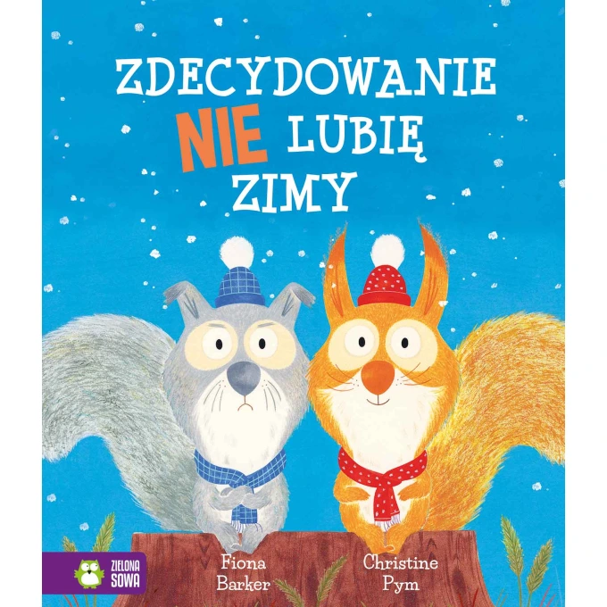 Zdecydowanie nie lubię zimy - 4-5 lat